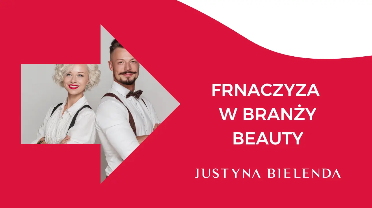 Zdjęcie kobiety i mężczyzny elegancko ubranych w strzałce kierującej w stronę napisu: Franczyza w Branży Beauty