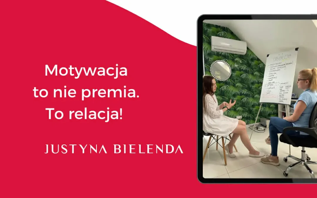 Relacja zamiast tabelki – jak uruchomić zaangażowanie, którego nie kupisz