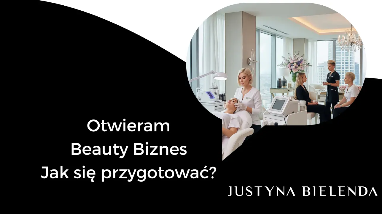 Grafika przedstawia salon kosmetyczny z kosmetologami i klientkami obok tekst "Otwieram Beauty Biznes Jak się przygotować?"